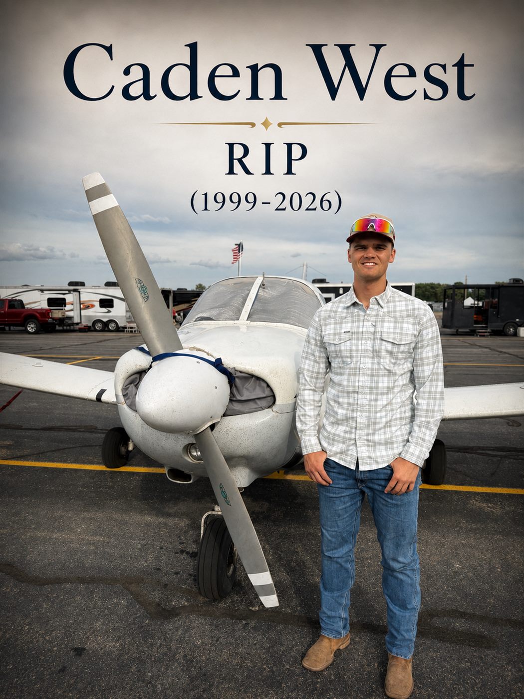 Caden West standing beside a small white airplane beneath the words Caden West, 1999 to 2026